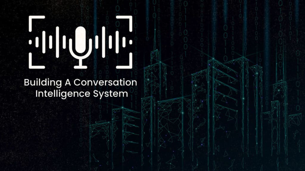 Building a Conversation Intelligence System Thumb