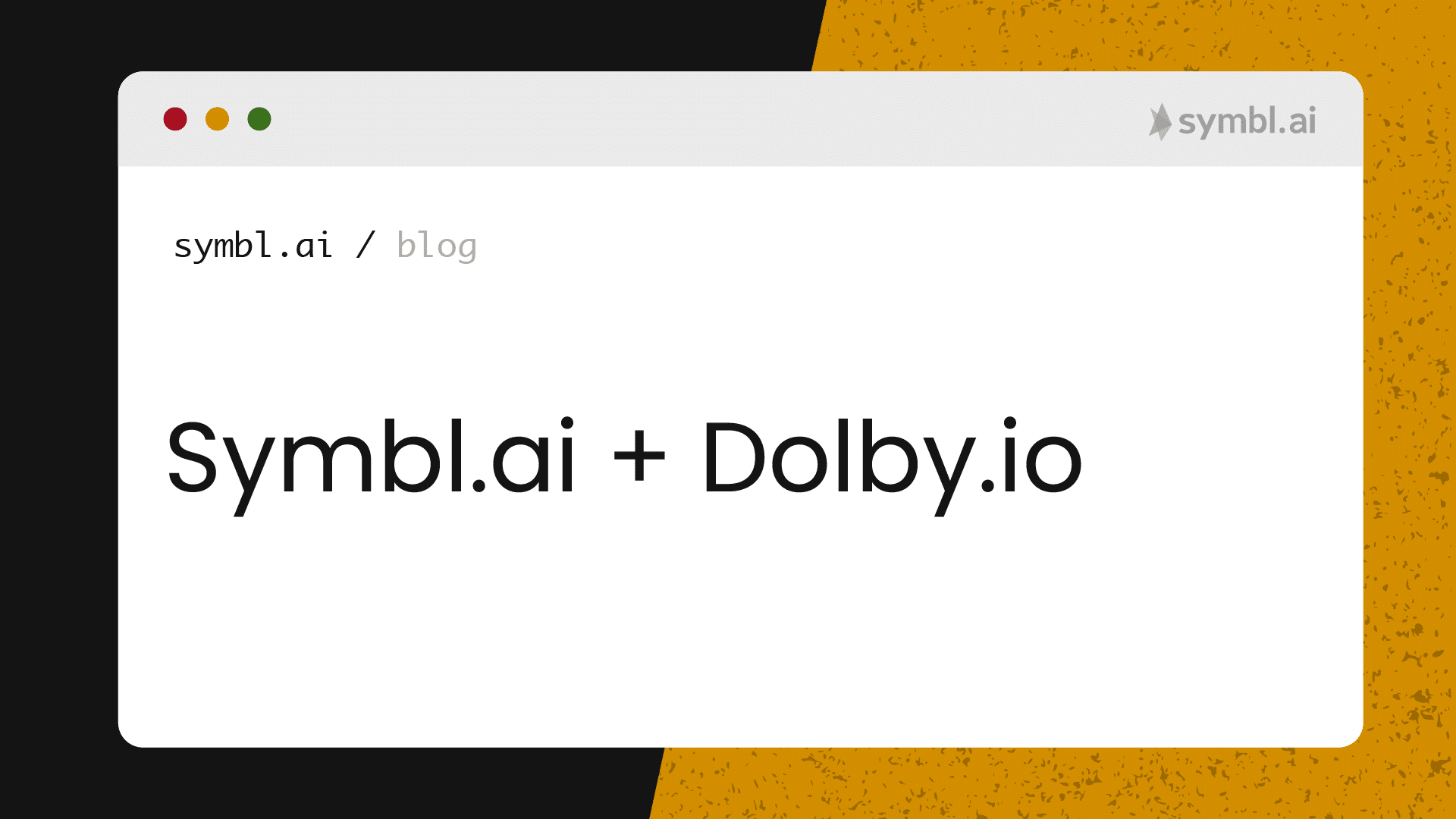 Generate enhanced analytics for your audio or video conversations with Dolby.io Symbl.ai