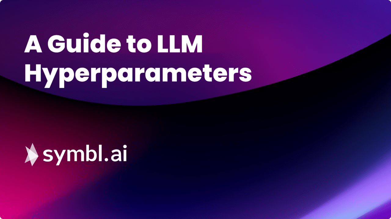 A Guide to LLM Hyperparameters