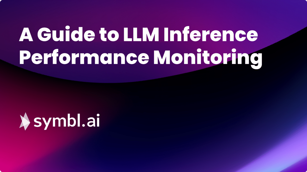 Guide to LLM Inference Performance Monitoring